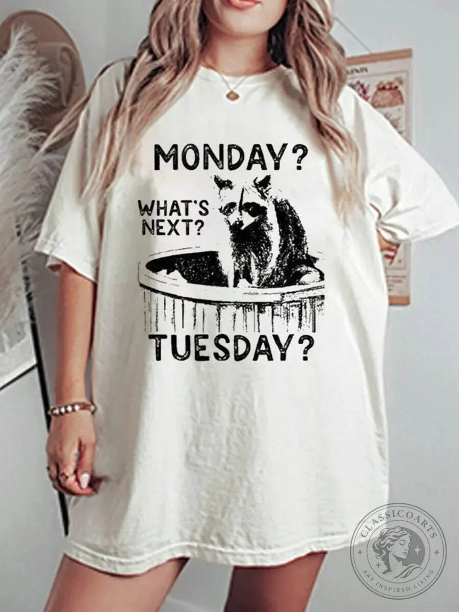 Monday What's Next Tuesday Raccoon Graphic Oversized Short Sleeve T-Shirt